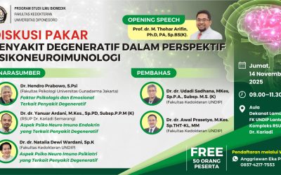 Kuliah Tamu & Diskusi Pakar Magister Ilmu Biomedis  FK UNDIP Tentang Penyakit Degeneratif dari Perspektif Psikoneuroimunologi